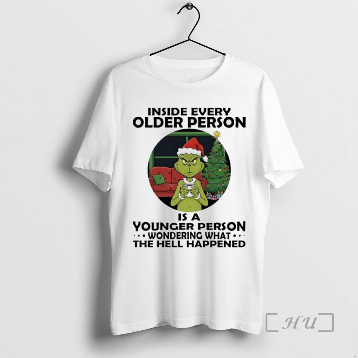 Trending Grinch Christmas Tree Inside Every Older Person Is A Younger Person Wondering What The