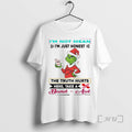 Trending Grinch Im Not Mean Im Just Honest The Truth Hurts Christmas Premium T Shirts