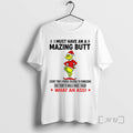 Trending Grinch Santa Hat I Must Have An A Mazing Butt Every Time I Finish