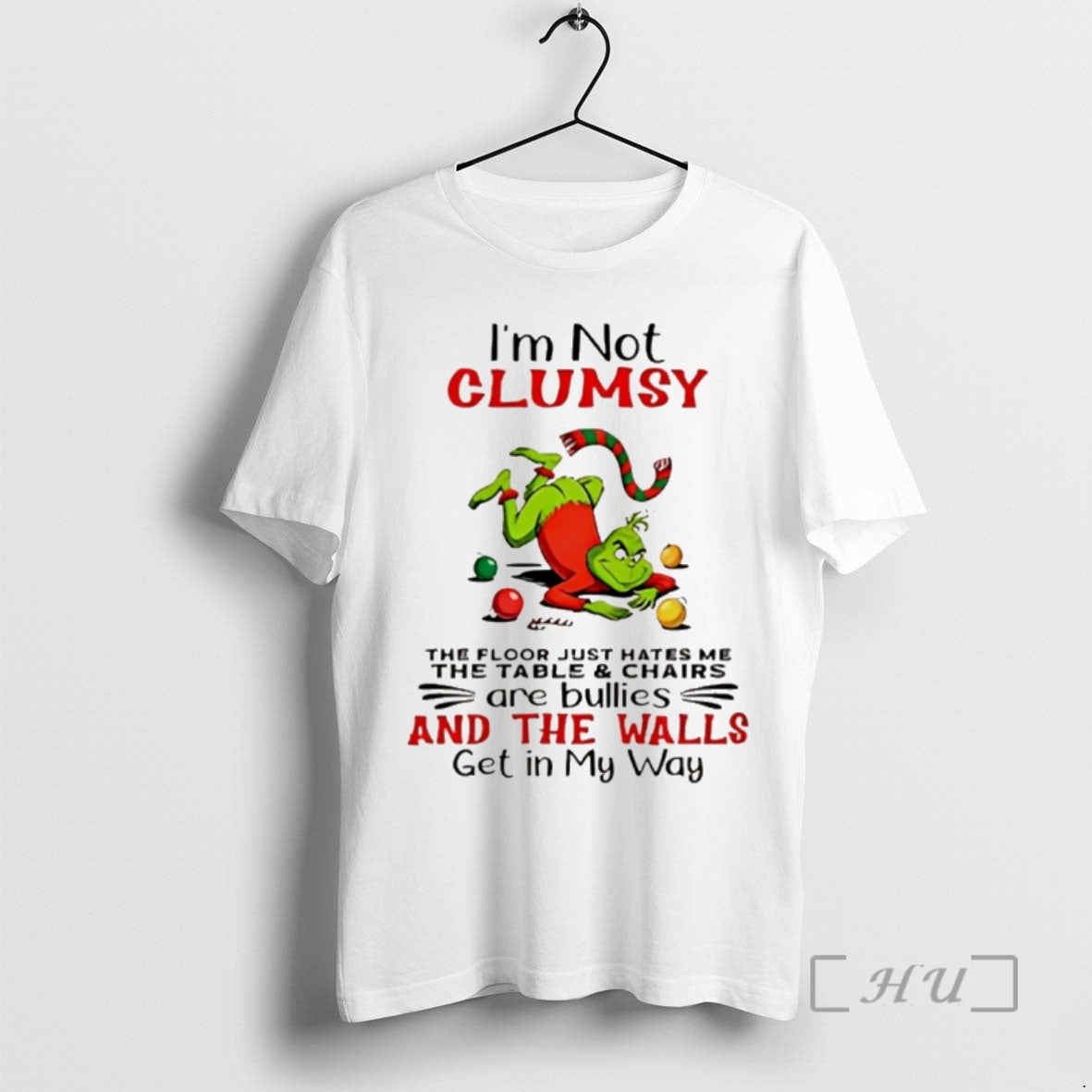 Trending Grinch Santa Hat Im Not Clumsy The Floor Just Hates Me The Table And