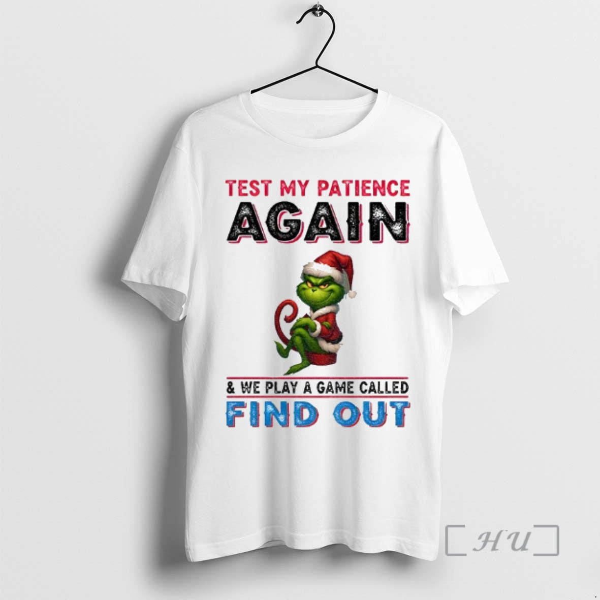 Trending Grinch Santa Hat Test My Patience Again And We Play A Game Called Find
