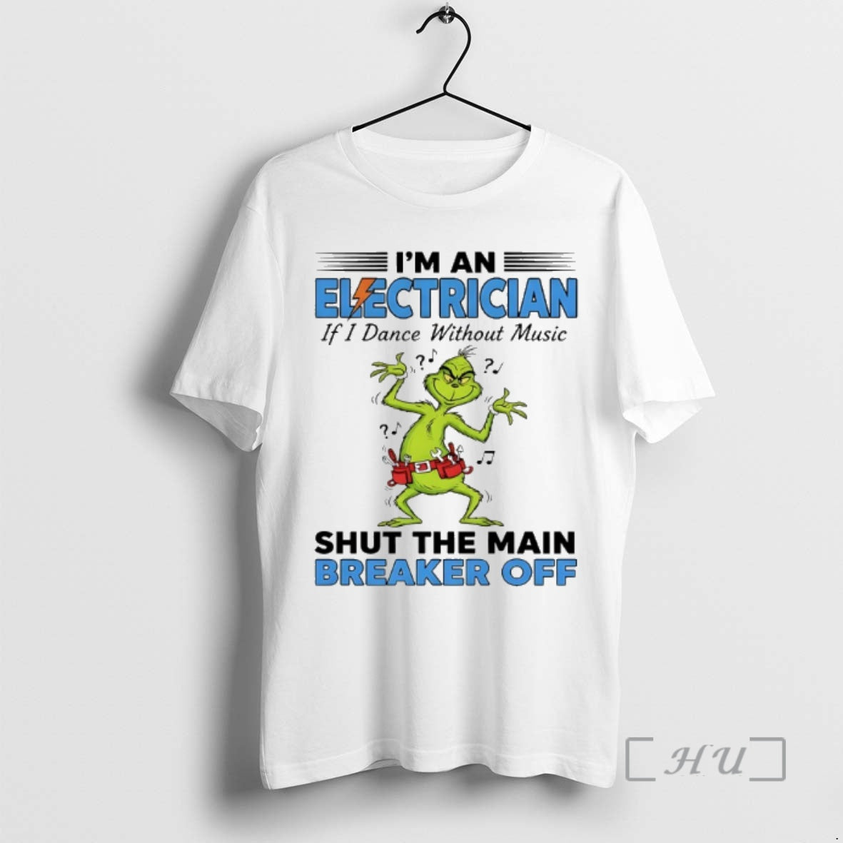 Trending Grinch Dance Im A Elctrician If I Dance Without Music Shut The Main Breaker