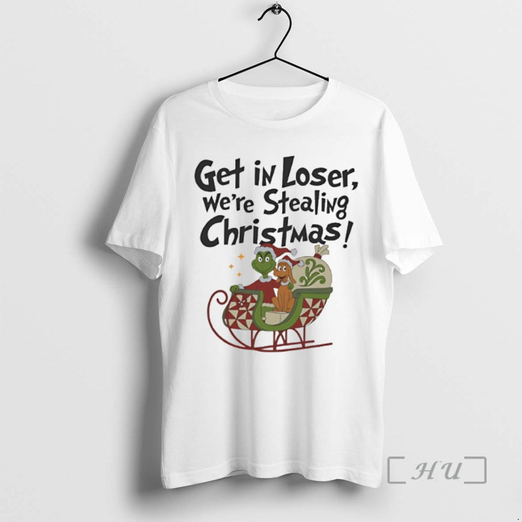 Trending Grinch In Loser Were Stealing Christmas Premium T Shirt Sweater