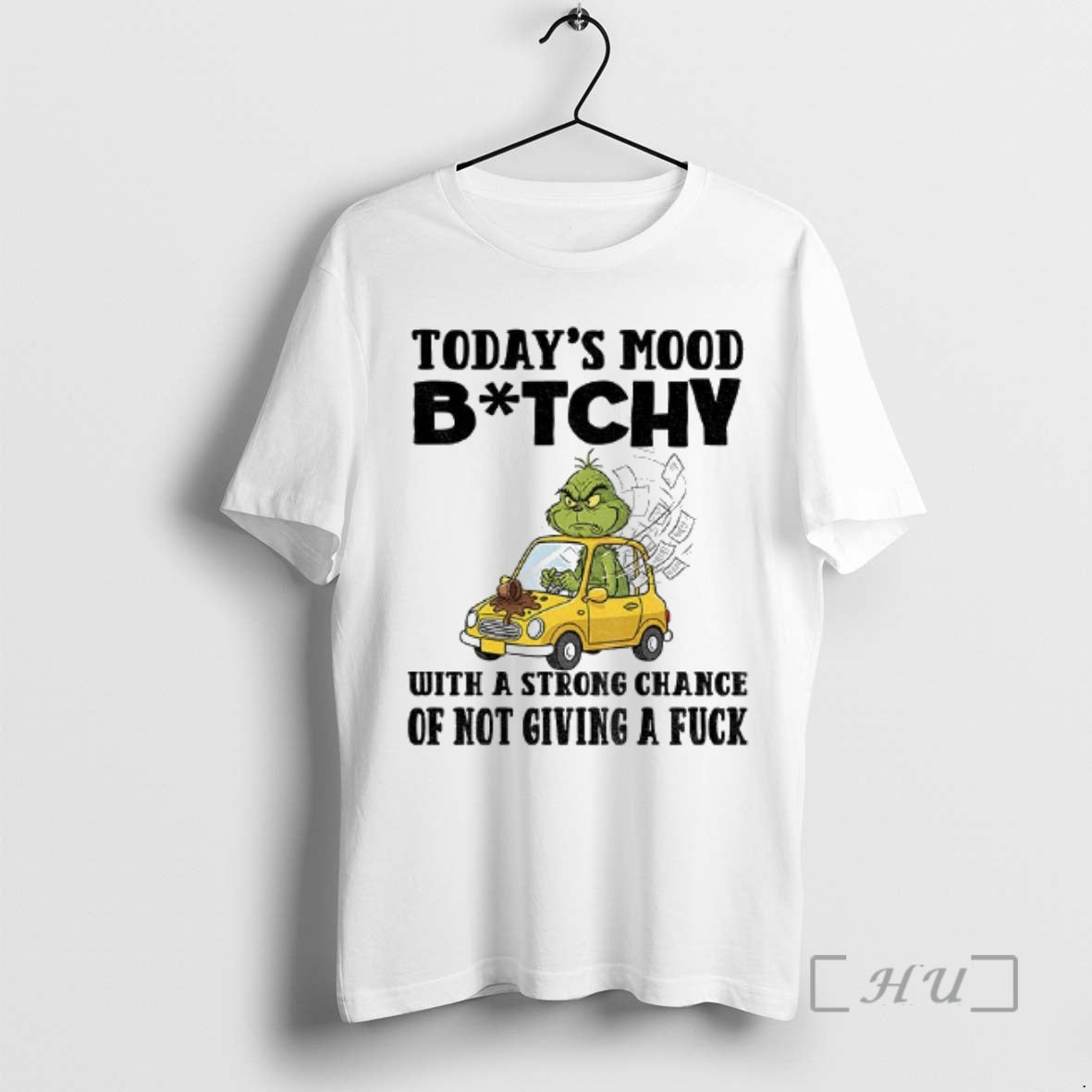 Trending Grinch Todays Mood Bitch With A Strong Chance Of Not Giving A Fuck Christmas
