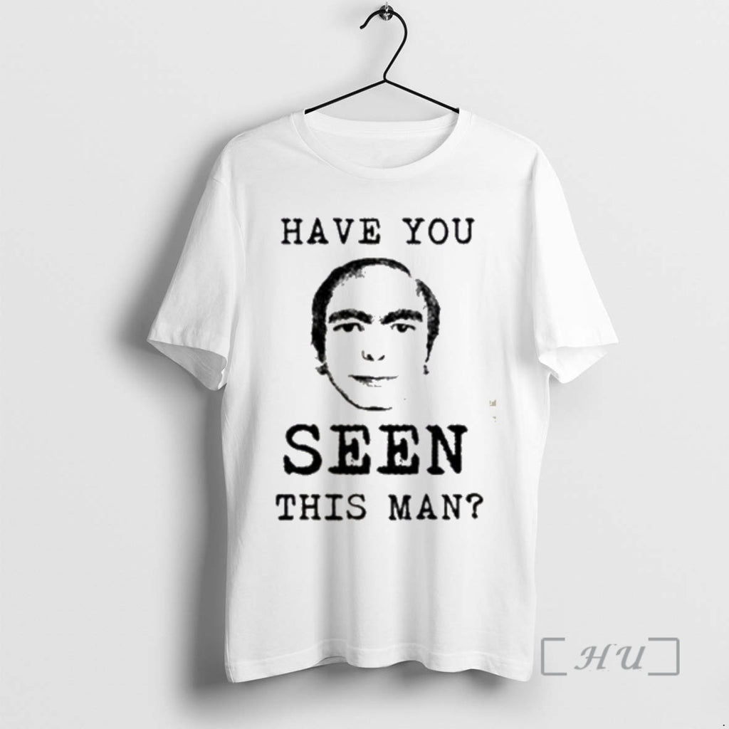 Trending Have You Ever Seen This Man Premium T Shirt Sweater