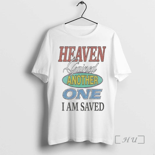Trending Heaven Gained Another One I Am Saved Vintage