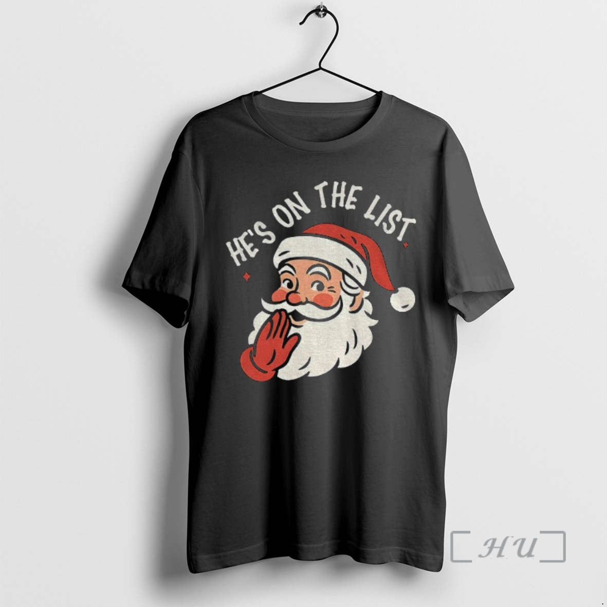 Trending Hes On The List Holiday Political Protest Anti Trump Christmas Premium T Shirts Sweater