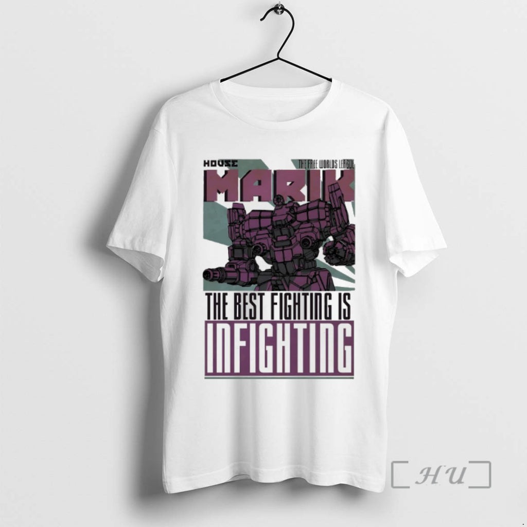 Trending House Marik The Best Fighting Is Infighting Tee Shirts Sweater