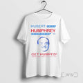 Trending Hubert Humphrey 68 Get Humped Ornaments Premium T Shirt Sweater