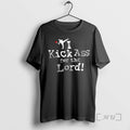 Trending I Kick Ass For The Lord Premium T Shirt Sweater