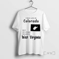 Trending I May Live In Colorado But My Story Began In West Virginia Premium