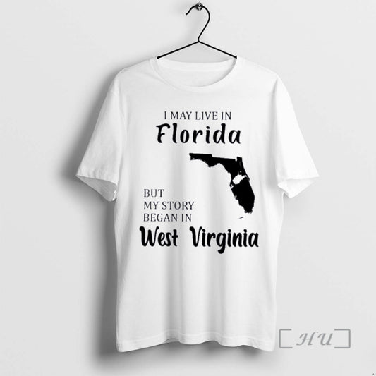 Trending I May Live In Florida But My Story Began In West Virginia Premium