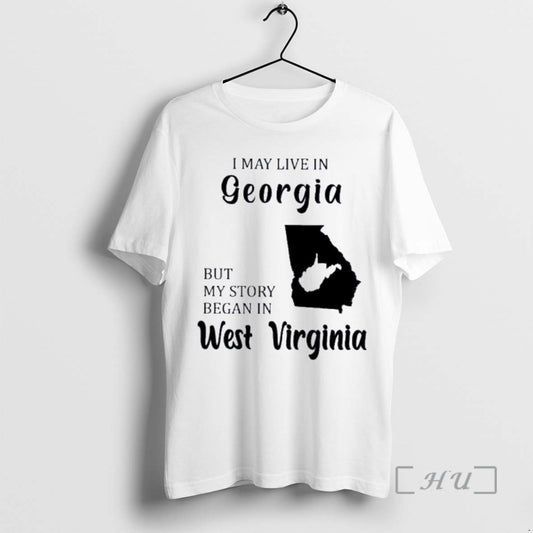 Trending I May Live In Georgia But My Story Began In West Virginia Premium