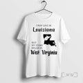 Trending I May Live In Louisiana But My Story Began In West Virginia Premium