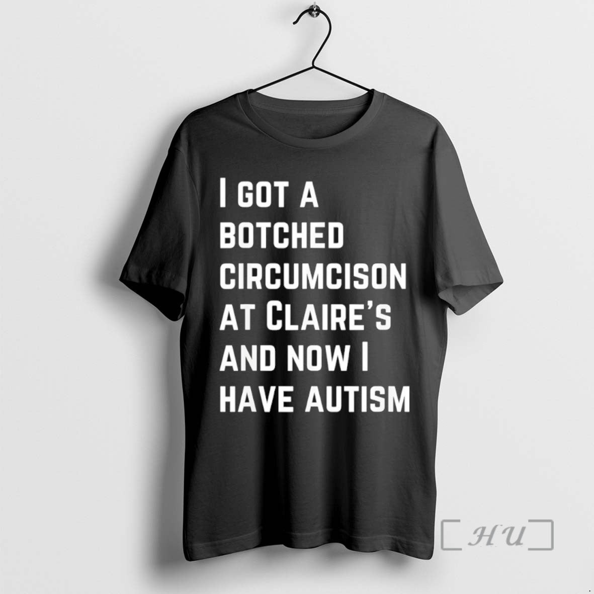 Trending I Got A Botched Circumcison At Claires And Now I Have Autism