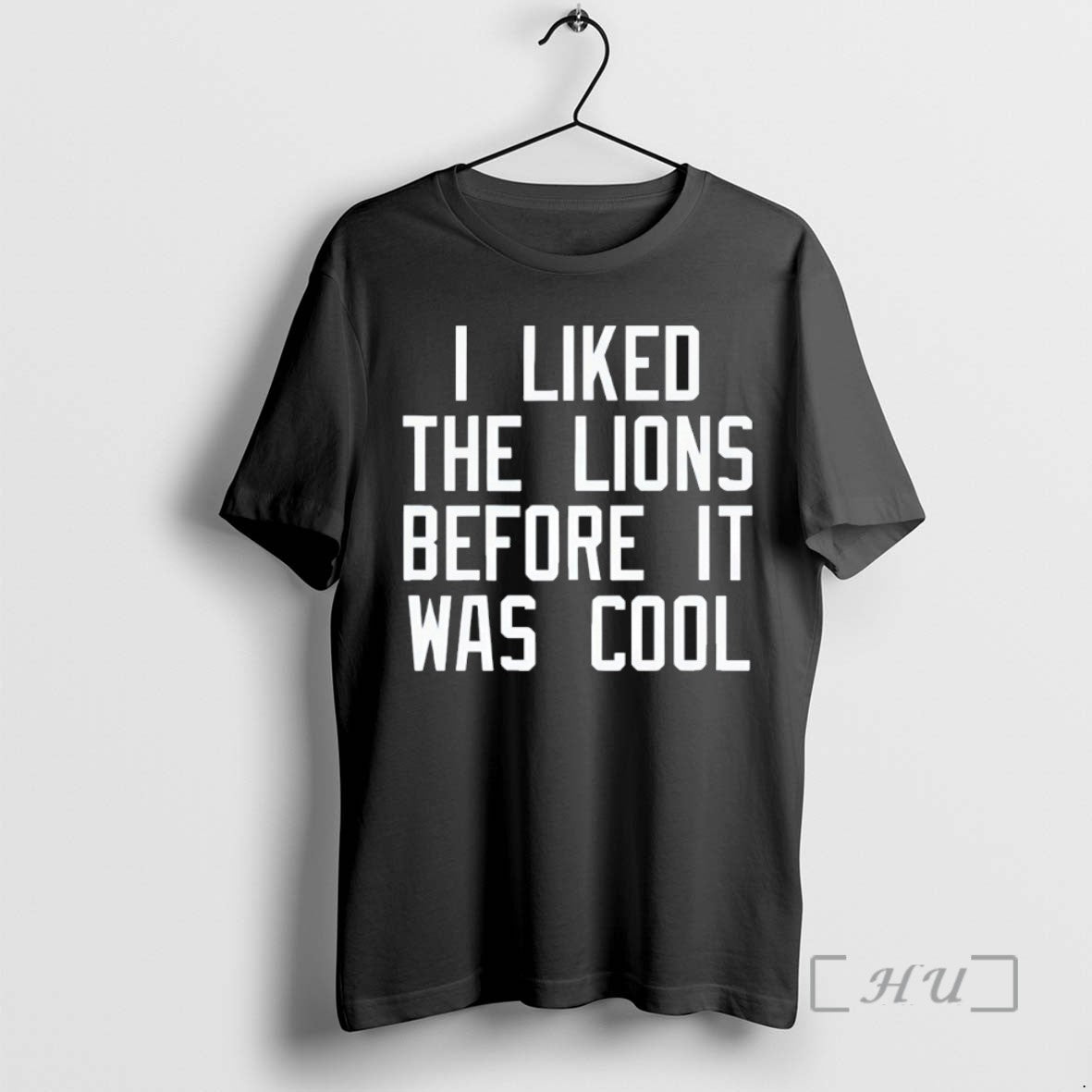Trending I Liked The Lions Before It Was Cool Tee Shirt Sweater