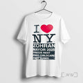 Trending I Love New York Zohran Mayor 2025 Freeze Rent Free Childcare Premium T Shirts