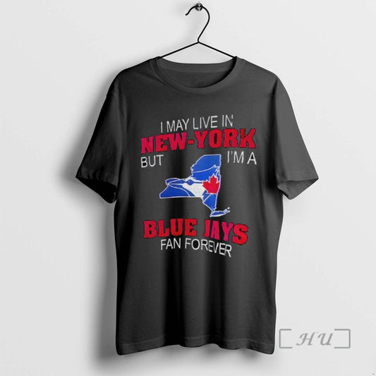Trending I May Live In New York But Im A Toronto Blue Jays Fan Forever