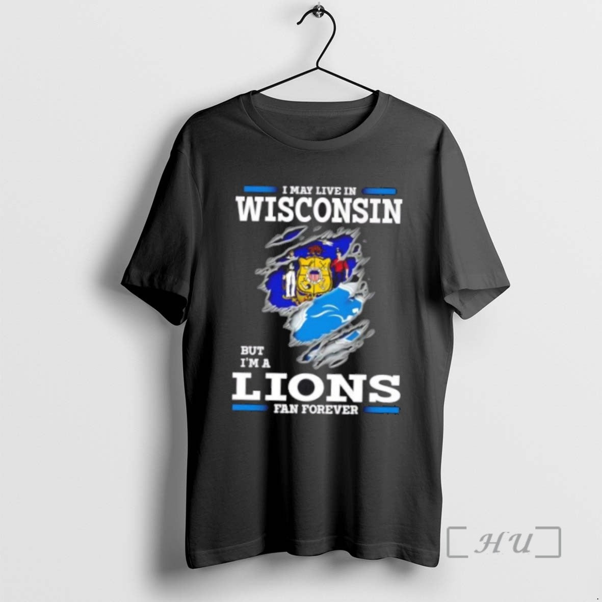 Trending I May Live In Wisconsin But Im A Lions Fan Forever T Shirts Sweater