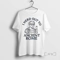 Trending I Nerd Out To Ancient Rome