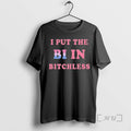 Trending I Put The Bi In Bitchless Premium T Shirt Sweater