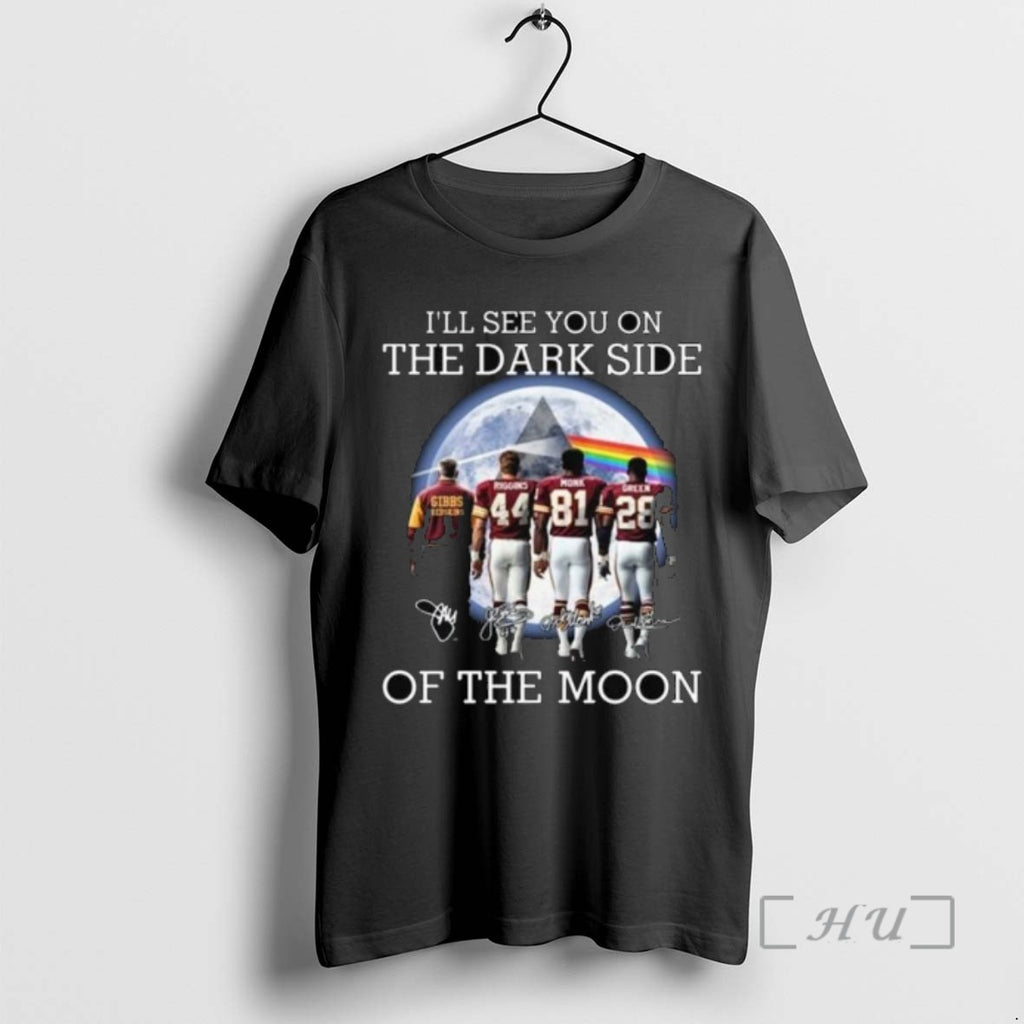 Trending Ill See You On The Dark Side Of The Moon Washington Redskins Legends Signatures