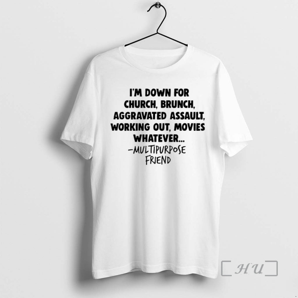 Trending Im Down For Church Brunch Aggravated Assault Premium T Shirt Sweater