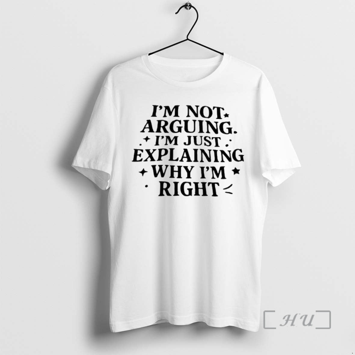Trending Im Not Arguing Im Just Explaining Why Im Right Premium T Shirt Sweater