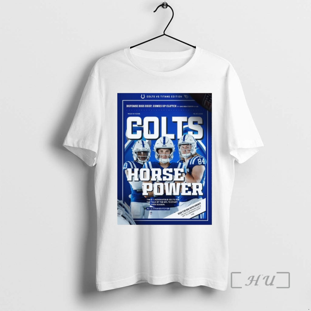 Trending Indianapolis Colts Vs Tennessee Titans Horse Power Week 8 10 26 2025 T Shirts
