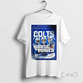 Trending Indianapolis Colts Vs Tennessee Titans Horse Power Week 8 10 26 2025 T Shirts
