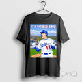 Trending Its The Big Sho Shohei Ohtani Los Angeles Dodgers Baseball 2025 World Series Premium