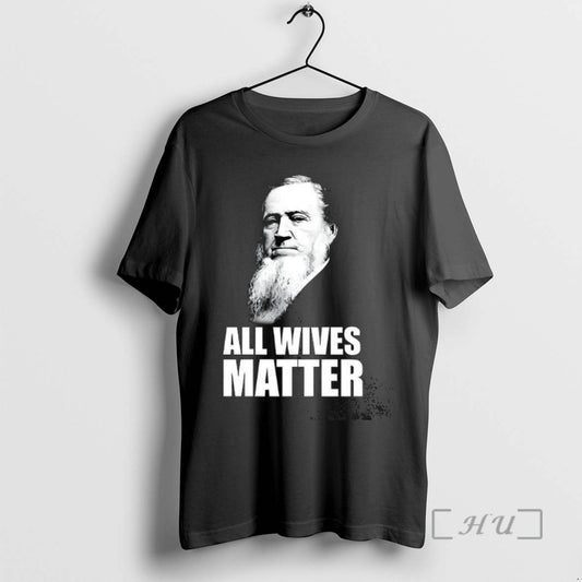 Trending Joseph Smith All Wives Matter Tee Shirt Sweater