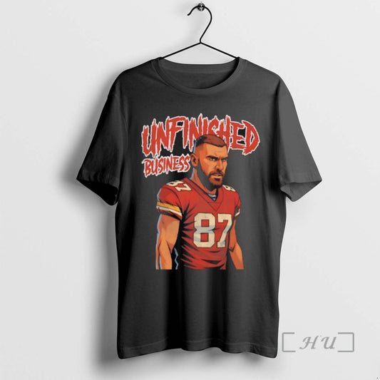 Trending Kc Chiefs Travis Kelce 87 Unfinished Business