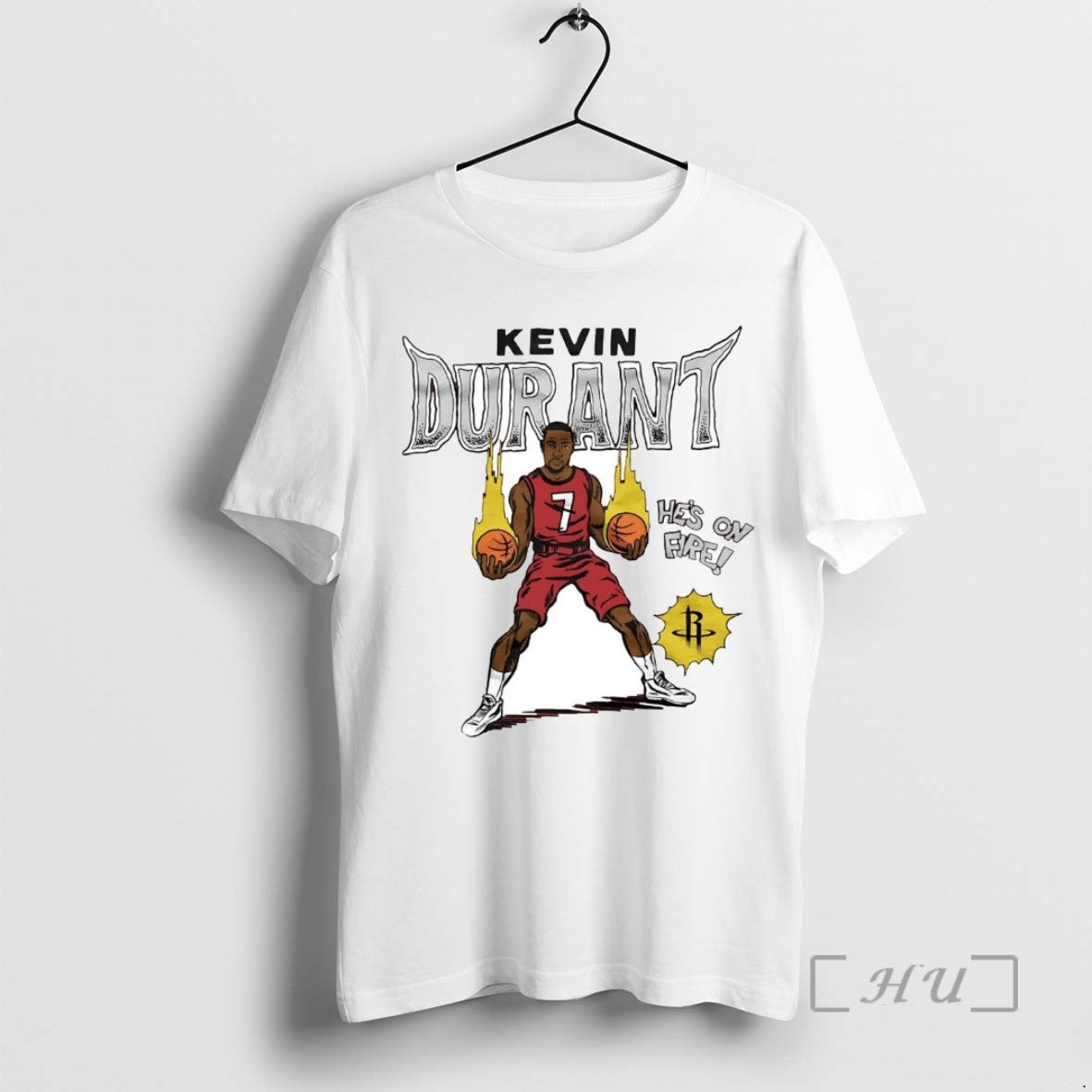 Trending Kevin Durant Hes On Fire Houston Rockets Tee Shirts Sweater