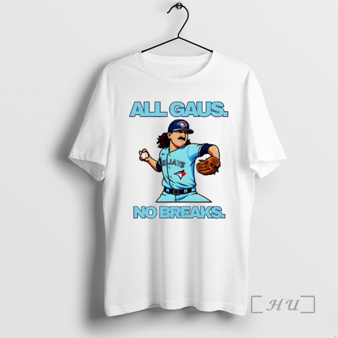 Trending Kevin Gausman All Gaus No Brakes Toronto Blue Jays Baseball American League Tee Shirts