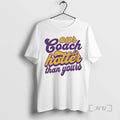 Trending Kevin Oconnell Minnesota Football Our Coach Is Hotter Than Yours Tee Shirts Sweater