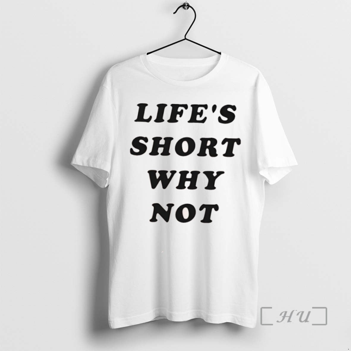 Trending Lifes Short Why Not