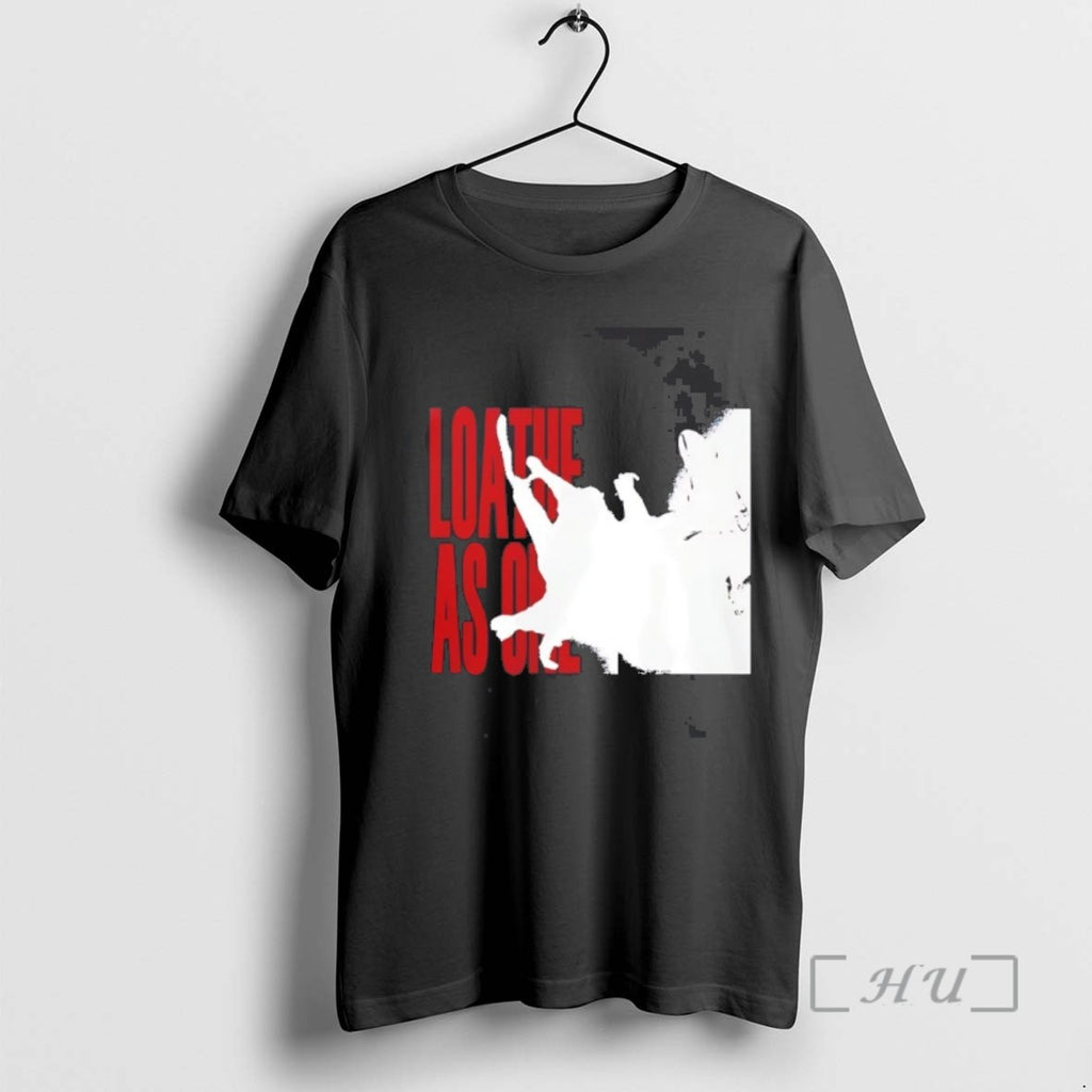 Trending Loathe As One T Shirt Sweater