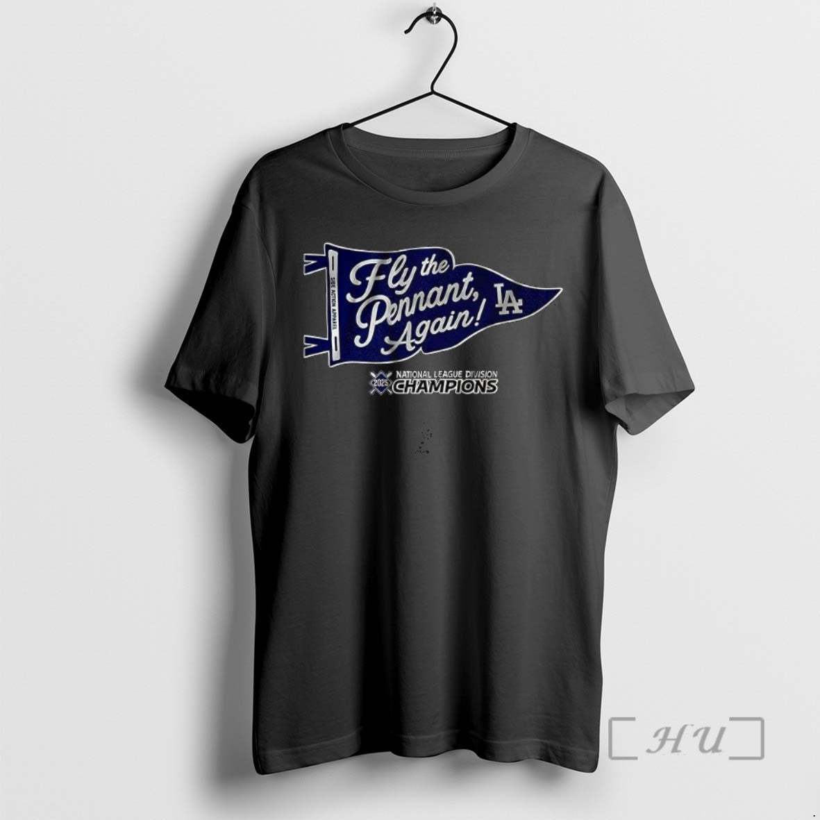 Trending Los Angeles Dodgers Fly The Pennant Again National League Division Champions 2025 T Shirts