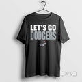 Trending Los Angeles Dodgers Slogan Lets Go Dodgers Mlb 2025