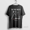 Trending Lurking Class Do The Math Premium T Shirt Sweater