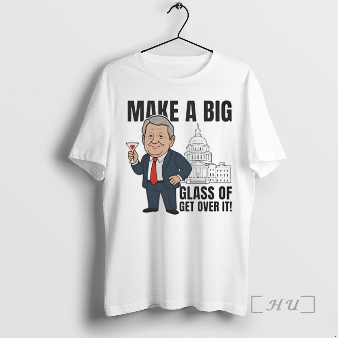 Trending Make A Big Glass Of Get Over It Senator Kennedy Cartoon Premium T Shirts