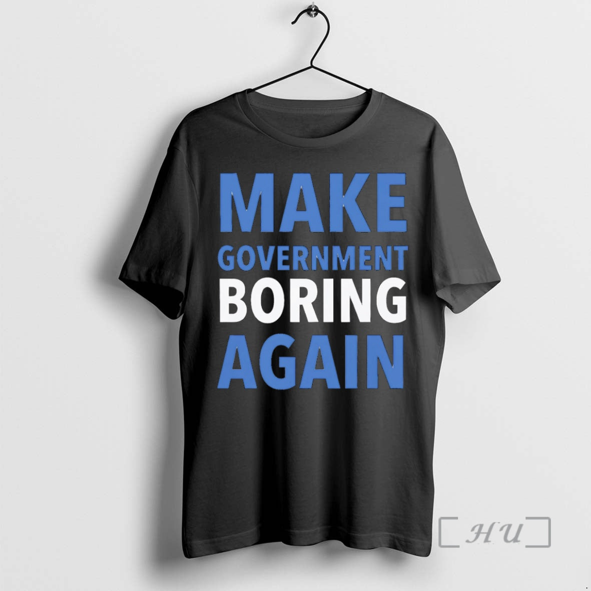 Trending Make Government Boring Again Premium T Shirt Sweater