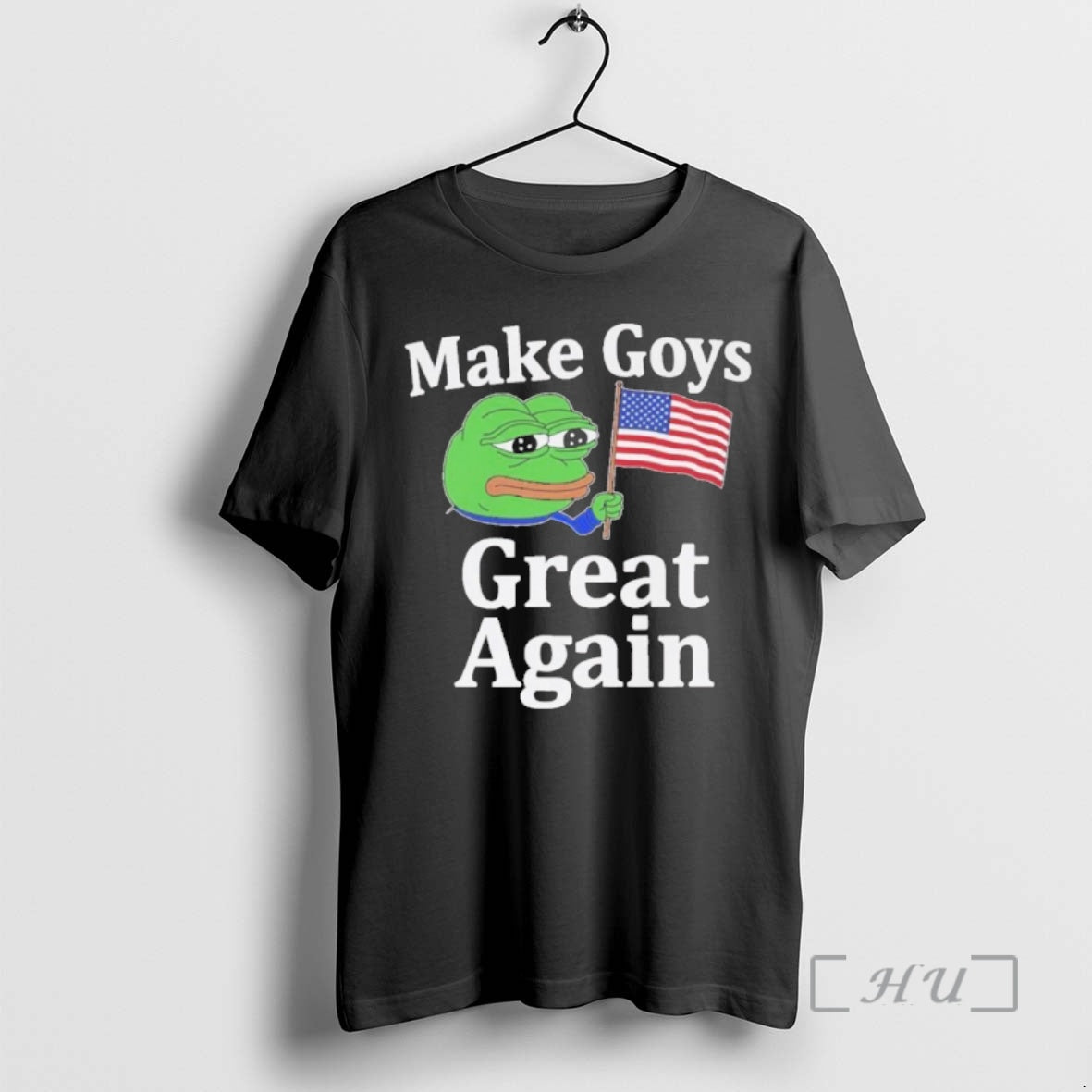 Trending Make Goys Great Again Pepe The Frog