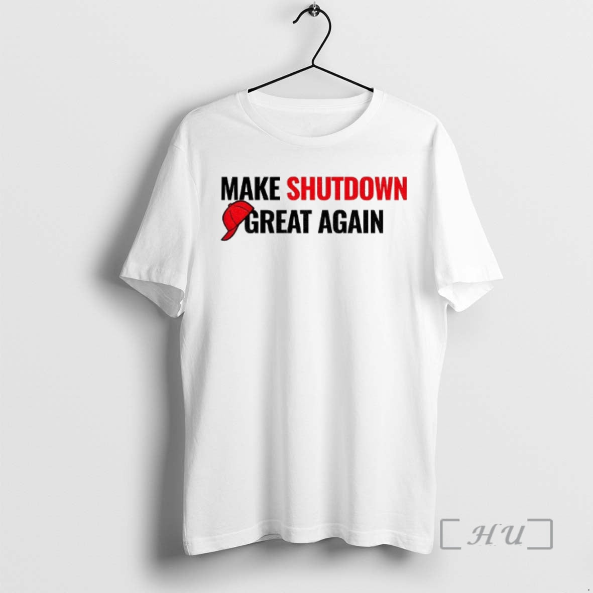 Trending Make Shutdown Great Again Government Shutdown 2025