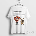 Trending Marriage Definition A Relationship Where One Person T Shirt Sweater