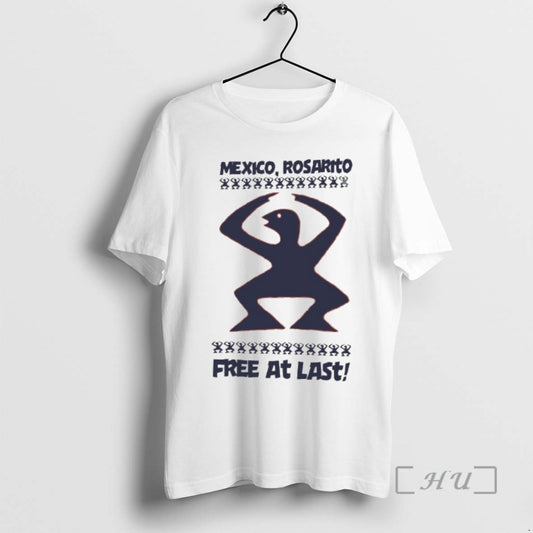 Trending Mexico Rosarito Free At Last Premium T Shirt Sweater