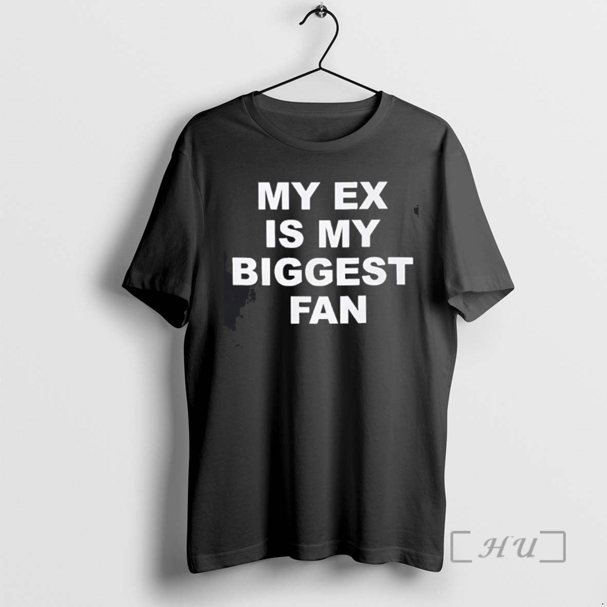 Trending My Ex Is My Biggest Fan T Shirt Sweater