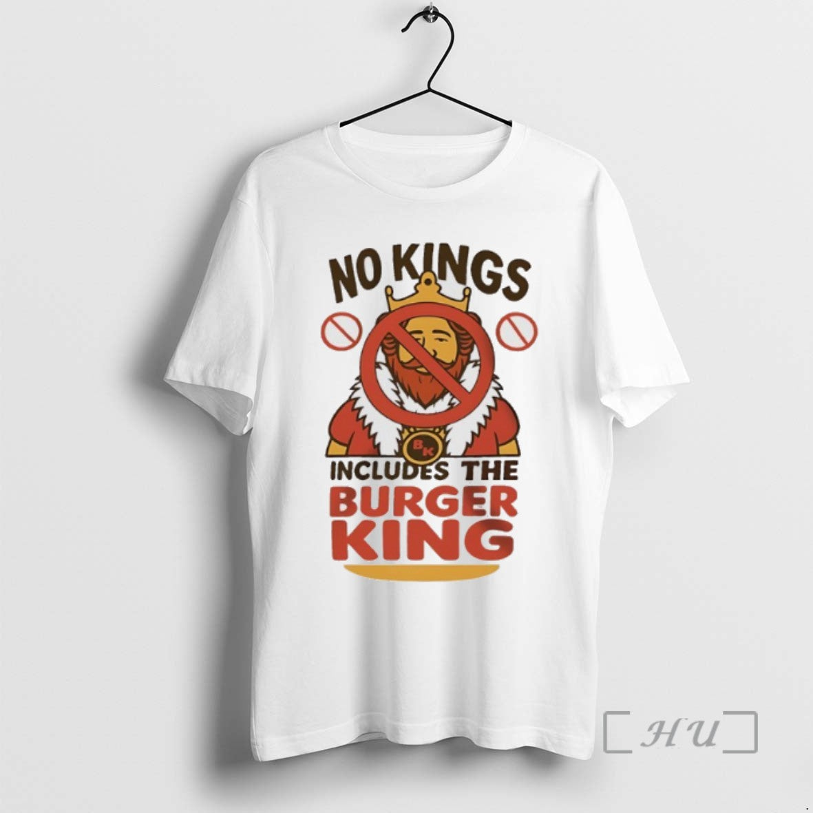 Trending No Kings Includes The Burger King