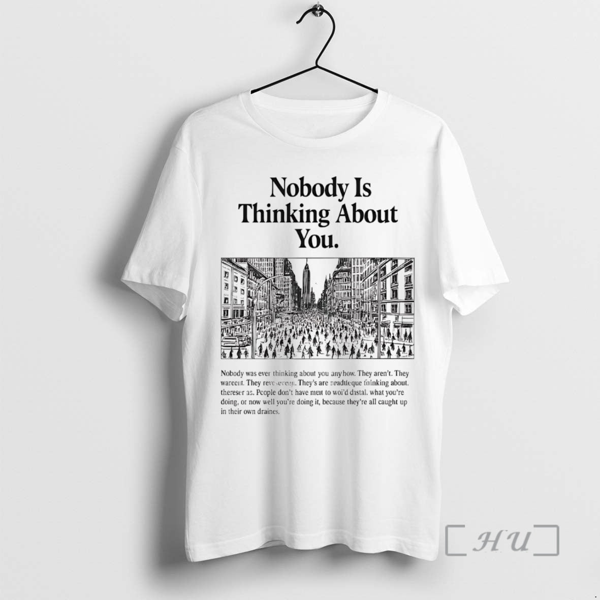 Trending Nobody Is Thinking About You